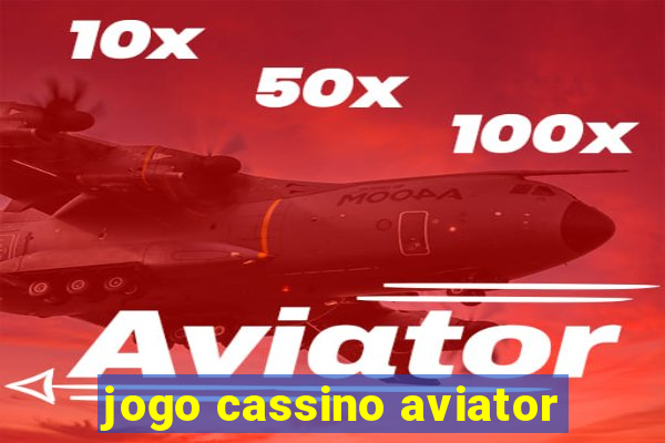 jogo cassino aviator